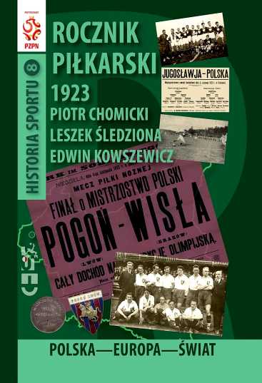 foto -RECENZJE (1) - Rocznik piłkarski 1923 Polska - Europa - Świat