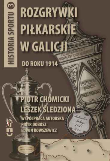 foto -Rozgrywki piłkarskie w Galicji do roku 1914