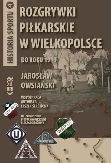 foto -Rozgrywki piłkarskie w Wielkopolsce do roku 1919