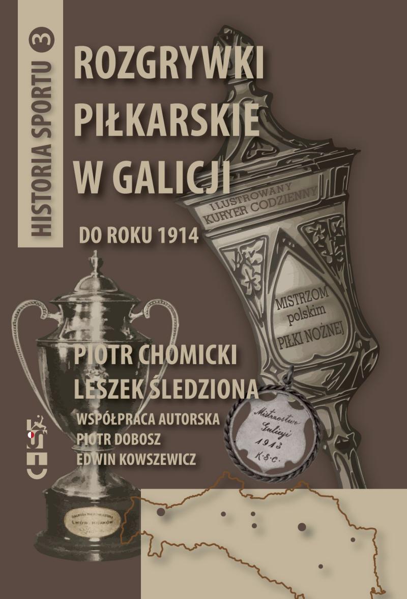 foto -Rozgrywki piłkarskie w Galicji do roku 1914