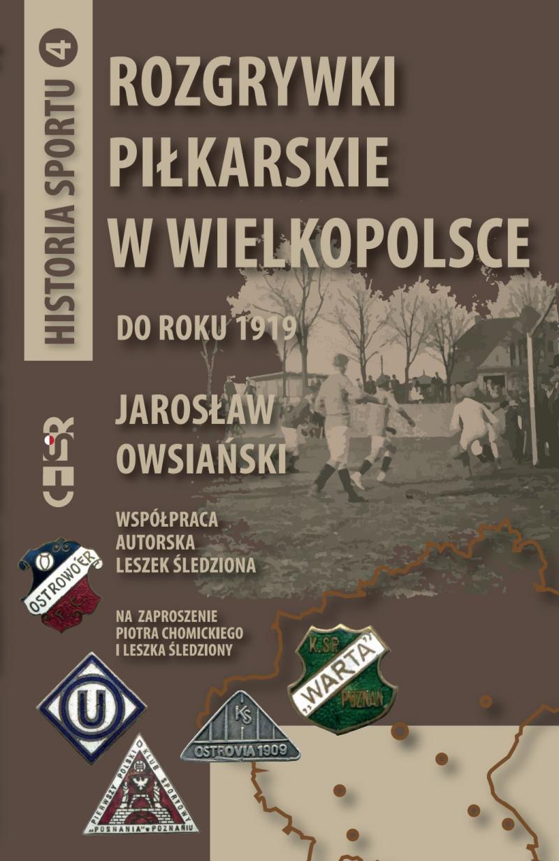 foto -Rozgrywki piłkarskie w Wielkopolsce do roku 1919